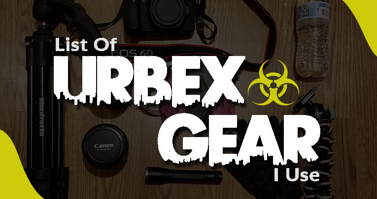 urbex gear