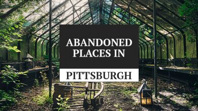 abandoned places in pittsburgh, pa